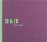 Making Love von Shiner