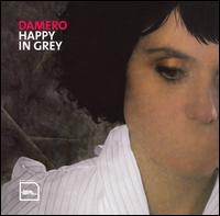 Happy in Grey von Damero