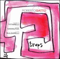 Traps von Roberto Gatto
