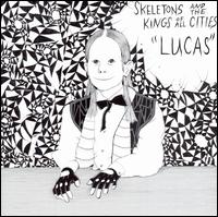 Lucas von Skeletons