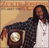 It's About Time Fe Real von Zukie Joseph
