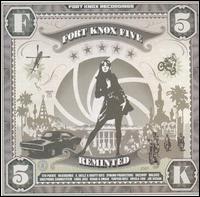 Reminted von Fort Knox Five