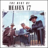 Best of Heaven 17 von Heaven 17