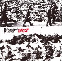 Unrest von Disrupt