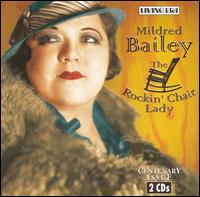 Rockin' Chair Lady [Living Era] von Mildred Bailey