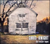 Trailer Tapes von Chris Knight