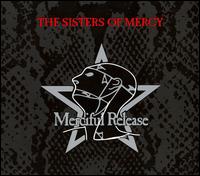 Merciful Release von The Sisters of Mercy