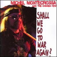 Shall We Go to War Again? von Michel Montecrossa