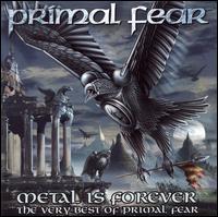 Metal Is Forever: The Best of Primal Fear von Primal Fear