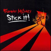 Stick It! von Funny Money