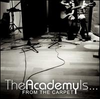 From the Carpet [iTunes Exclusive] von The Academy Is...