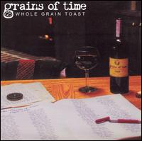 Whole Grain Toast von Grains of Time