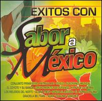 Exitos Con Sabor a Mexico von Various Artists