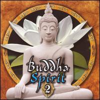 Buddha Spirit, Vol. 2 von Anael & Bradfield