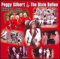 Peggy Gilbert and the Dixie Belles von Peggy Gilbert