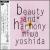 Beauty and Harmony von Miwa Yoshida