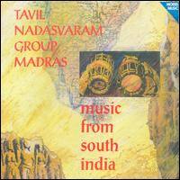 Music from South India von Tavil Nadasvaram Group Madras