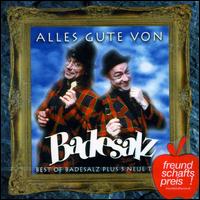 Alles Gute Von Badesalz von Badesalz