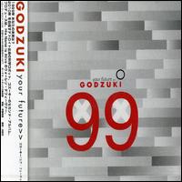 Your Future [Bonus Tracks] von Godzuki