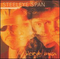 Bloody Men von Steeleye Span