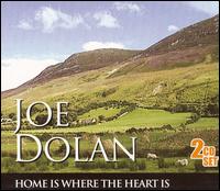 Home Is Where the Heart Is [2 CD] von Joe Dolan