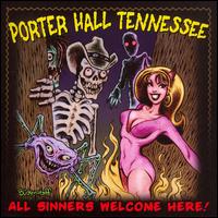 All Sinners Welcome Here von Porter Hall Tennessee