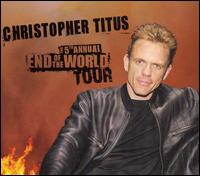 5th Annual End of the World Tour von Christopher Titus
