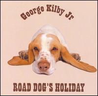 Road Dog's Holiday von George Kilby Jr.