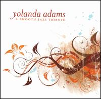 Yolanda Adams Smooth Jazz Tribute von Smooth Jazz All Stars