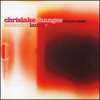 Changes [Maxi Single] von Chris Lake