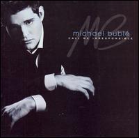 Call Me Irresponsible von Michael Bublé