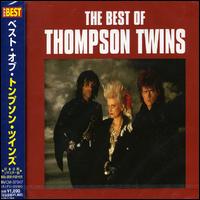 Best of Thompson Twins [BMG] von Thompson Twins