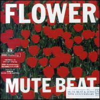 Flower von Mute Beat
