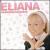 Maiores Sucessos de Eliana von Eliana