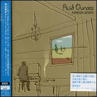 Foreign Legion [Bonus Tracks] von Fluid Ounces