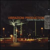 Suoni Nella Notte von Vibrazioni Productions
