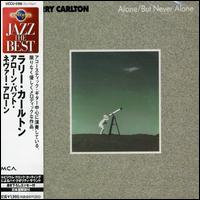 Alone But Never Alone von Carl Carlton