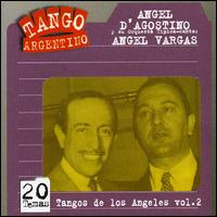 Tangos de Los Angeles, Vol. 2 von Angel d'Agostino