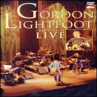 Greatest Hits Live von Gordon Lightfoot
