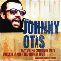 Willie & the Hand Jive von Johnny Otis