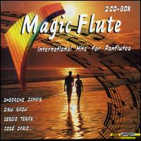Magic Flute: International Hits for Panflutes von Panflote