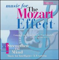 Music for the Mozart Effect, Vol. 1: Strengthen the Mind von Various Artists