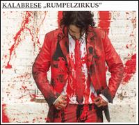 Rumpelzirkus von Kalabrese