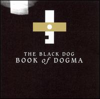 Book of Dogma von The Black Dog