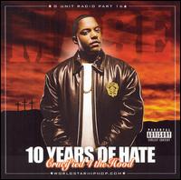 10 Years of Hate: G-Unit Radio, Pt. 16 von G-Unit