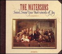 Sound, Sound Your Instruments of Joy von The Watersons
