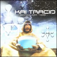 Skywalker EP von Kai Tracid