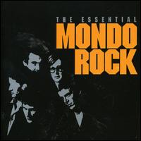 Essential Mondo Rock von Mondo Rock