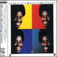 Looking Forward von Bob Bailey