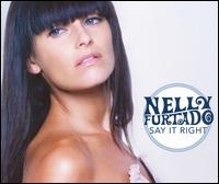 Say It Right, Pt. 2 von Nelly Furtado